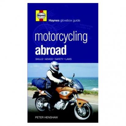 Motorcycling Abroad Guide